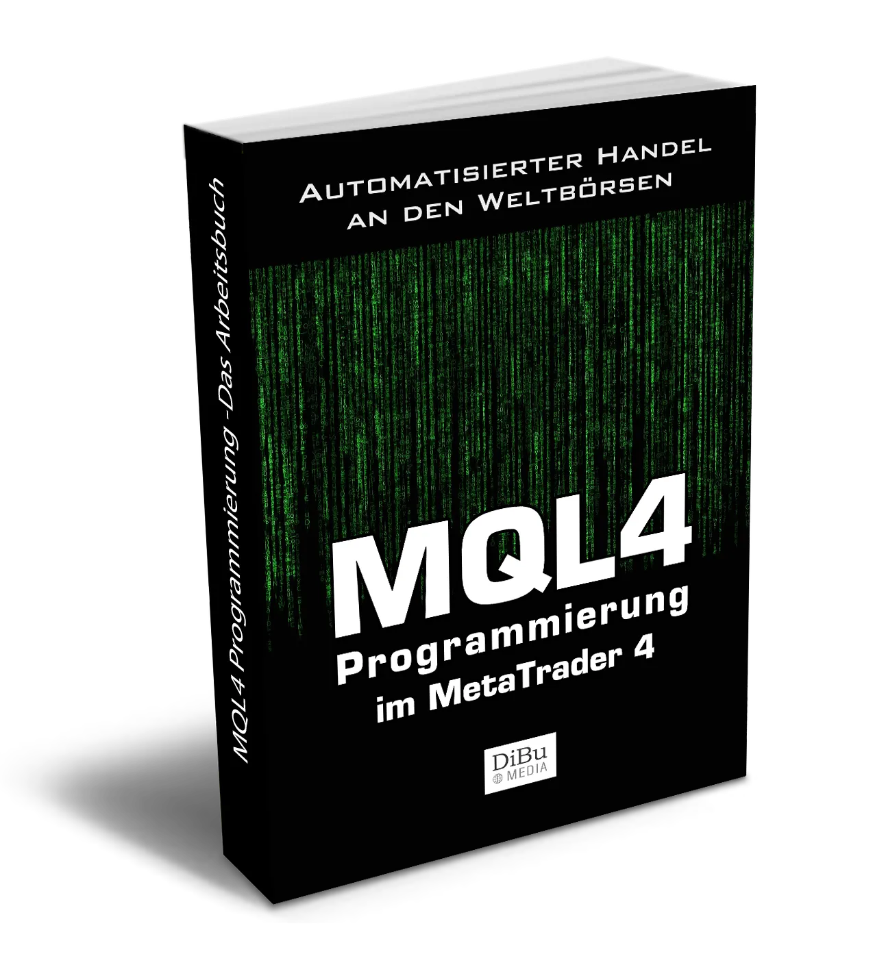 buchfront3d_MQL4-Buch-Programmierung-automatischer-Handelssysteme